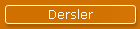 Dersler